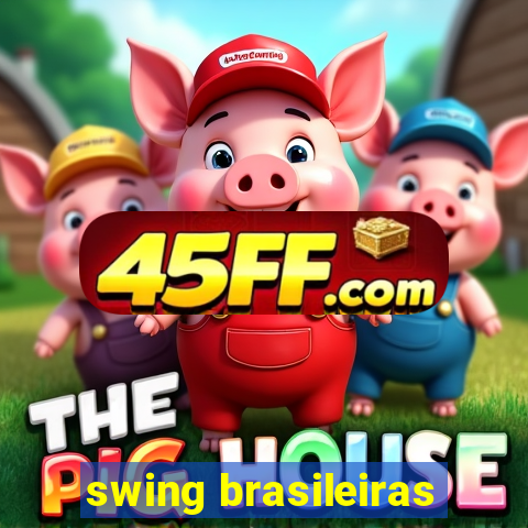 swing brasileiras